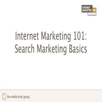 Internet Marketing 101: Search Marketing Basics