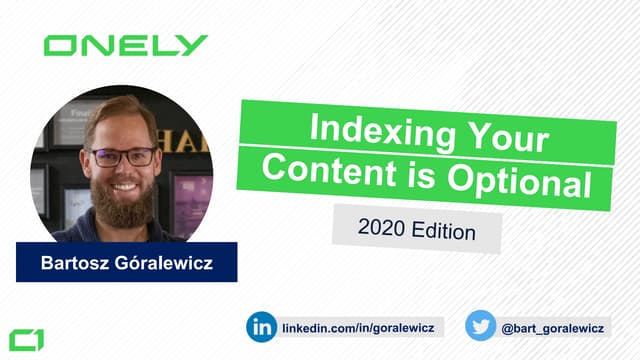 Indexing Your Content is Optional (2020 Edition)