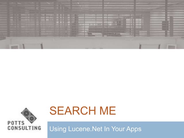 Search Me: Using Lucene.Net