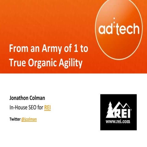 adtech SF 2012 Search new frontiers in paid and organic search by Jonathon Co...