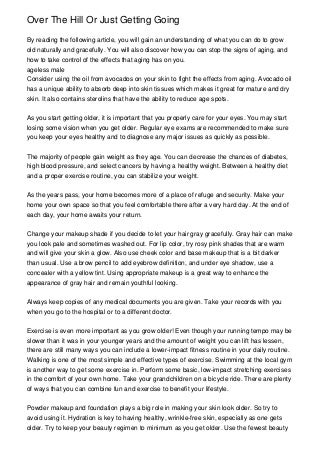 Over The Hill Or Just Getting Going