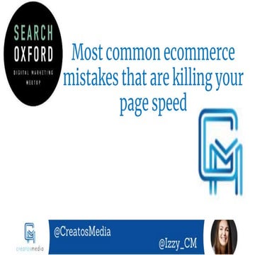 Search Oxford March 2022 - Most common ecommerce mistakes that are killing yo...