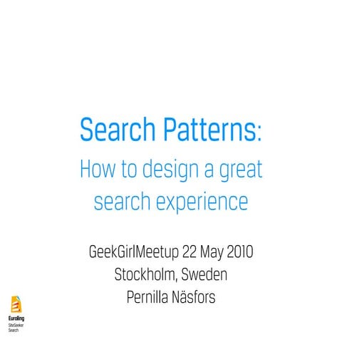 Search Patterns: How to design a great search experience