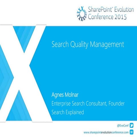 Search Quality Management