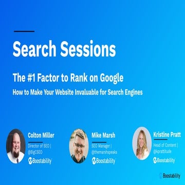 Search Sessions - The #1 Factor to Rank on Google