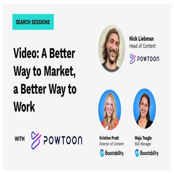 Search Sessions - Importance of Video Marketing with Powtoon