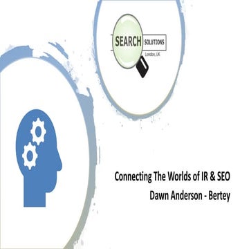 Connecting The Worlds of Information Retrieval & SEO - Search solutions 2019 ...