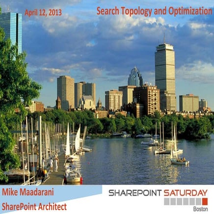 SharePoint 2013 Search Topology and Optimization