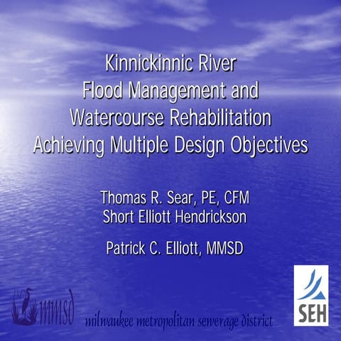 Kinnickinnic River Flood Management and Watercourse Rehabilitation