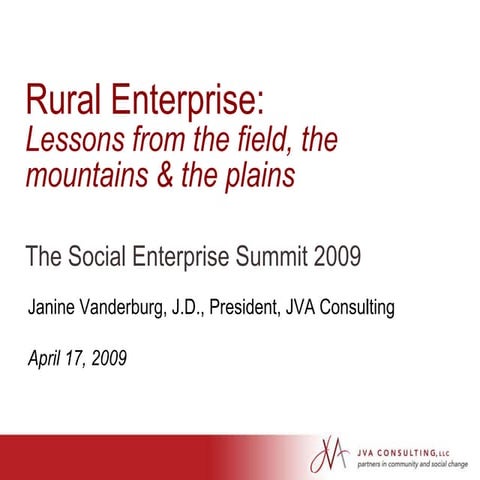 Rural Enterprise: Lessons from the field, the mountains & the plains