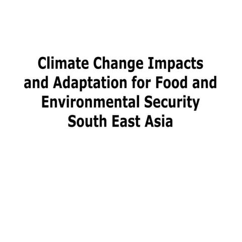 S. E Asia climate change commitment: food insecurity