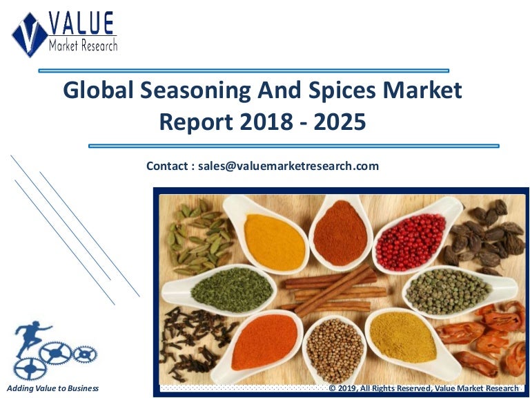 Seasoning And Spices Market Size, Forecast Till 2025 Research Report
