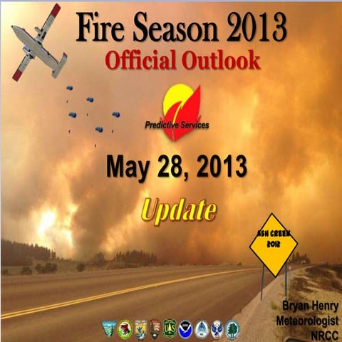 Montana Fire Season Official Outlook 2013 
