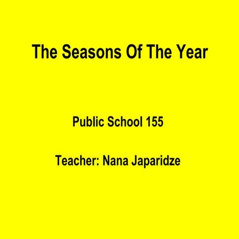 Seasons Of The Year
