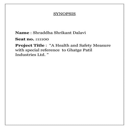 Seat no.  11100 shraddha dalavi (project synopsis)