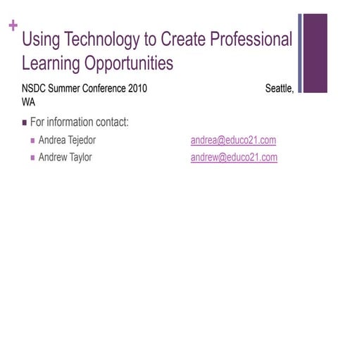 Using Technology to Create Professional Learning Opportunities