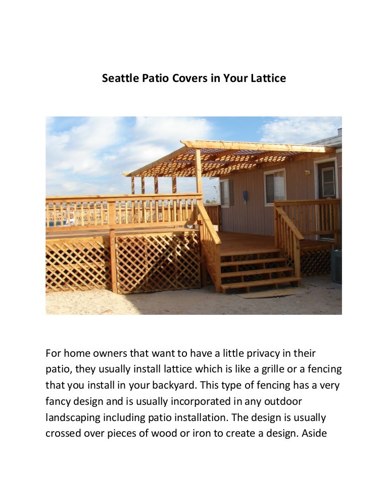 Seattle Patio Covers In Your Lattice