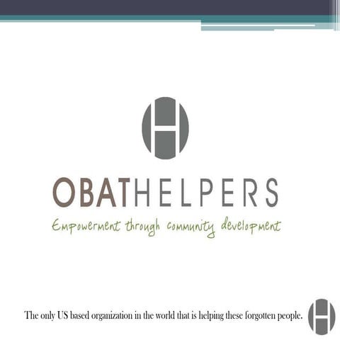 OBAT Helpers- Empowerment through community development.