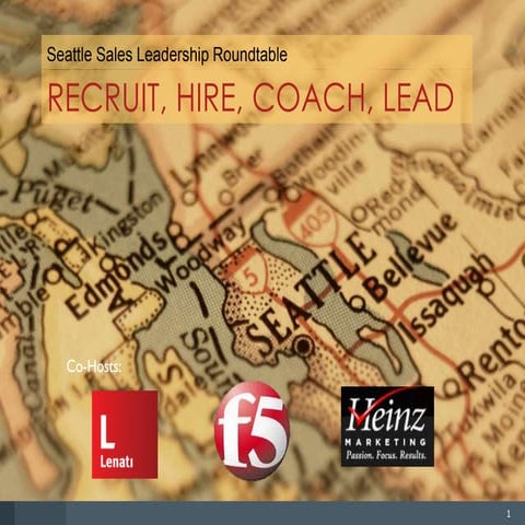 Seattle sales leadership recruit & hire best practices nov 2013