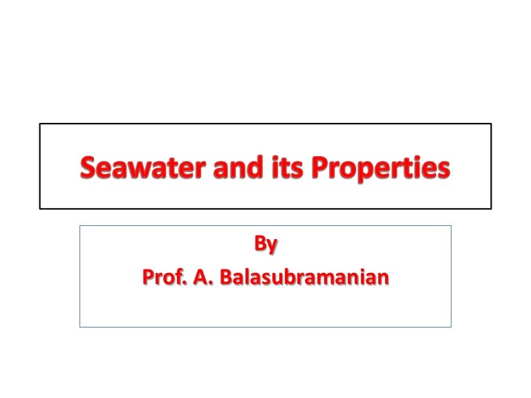 Seawater And Its Properties