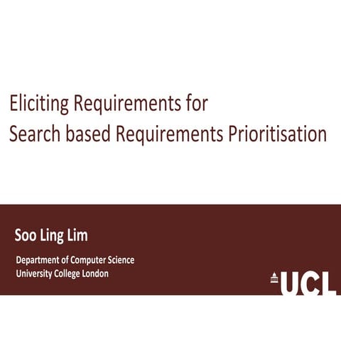 Eliciting Requirements for Search based Requirements Prioritisation