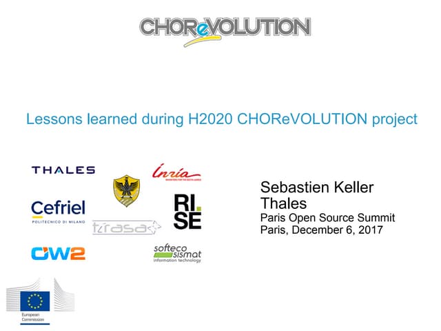 CHOReVOLUTION, An IDRE for IoT-enabled applications, Sébastien Keller, Thales...