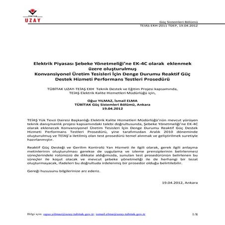 Sebeke Yonetmeligi Denge Durumu Reaktif Guc Destegi Test Proseduru