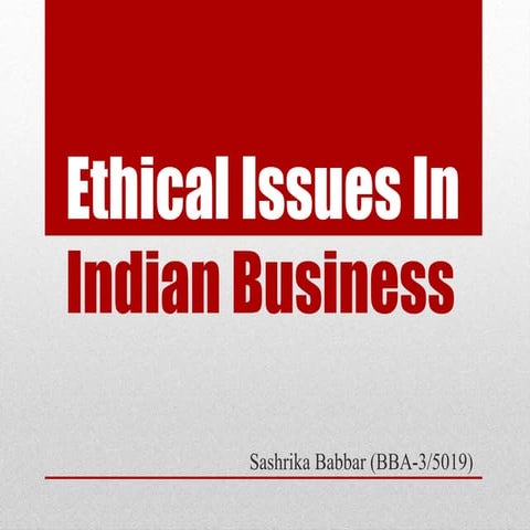Ethical Issues in Indian Business