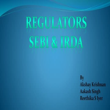 Sebi and irda FROM SIBM HYderabad