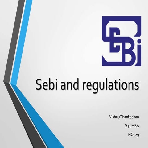 Sebi and regulations