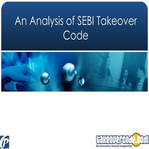 An Analysis of SEBI Takeover Code