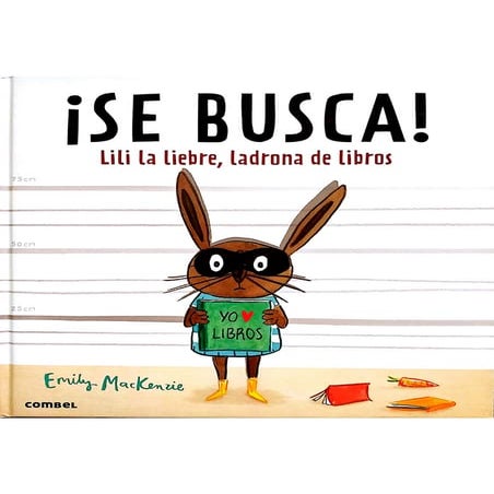 Se busca lili la liebre ladrona de libros