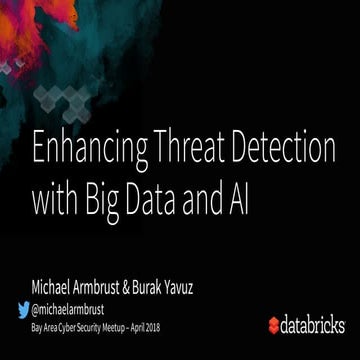 Enancing Threat Detection with Big Data and AI