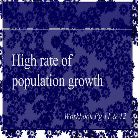 Sec 2 Exp High Rate Of Population Growth