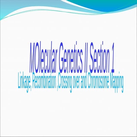 Sec.1-Crossing Over..... and Mapping.pptx