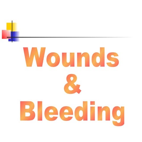 Sec1.fa4   wounds & bleeding