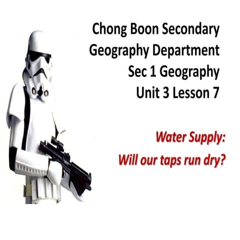 Sec 1 geog unit 4 lesson 1