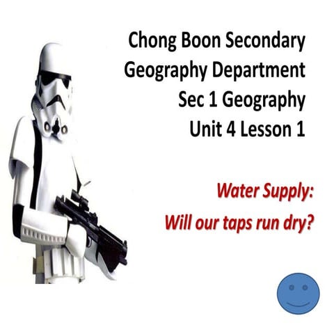 Sec 1 geog unit 4 lesson 1