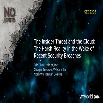 VMworld Europe 2014: Insider Threat and the Cloud (Security)