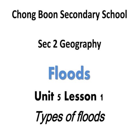 Sec 2 geography unit 5 lesson 1