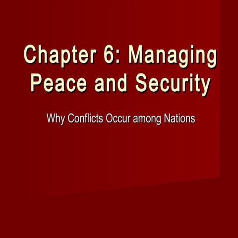Sec3 chapter6 managing_peace&security_slideshare