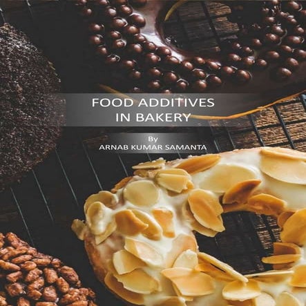 FOOD ADDITIVES USED IN BAKERY PRODUCT