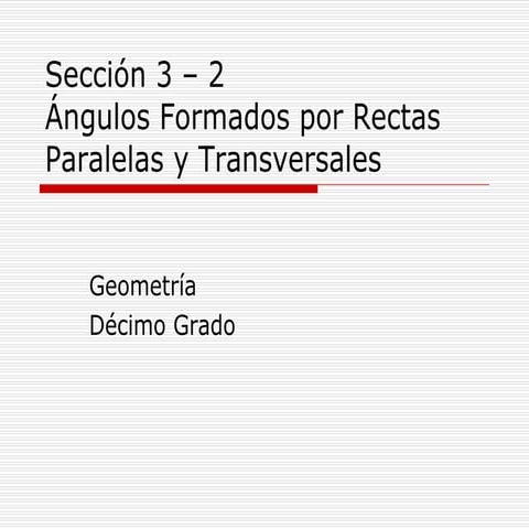 Sección 3 – 2 (Geometría)