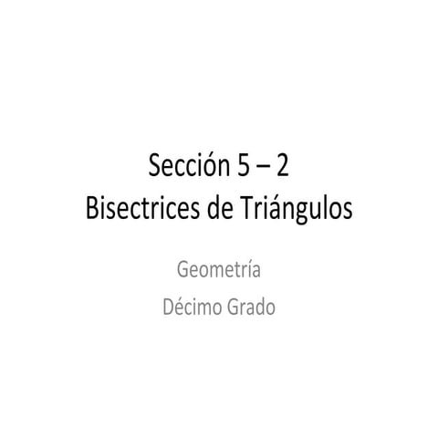 Bisectrices de Triángulos