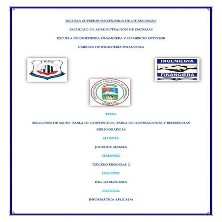 Secciones, tabla de contenidos ,tabla de ilustraciones  y referencias bibliog...