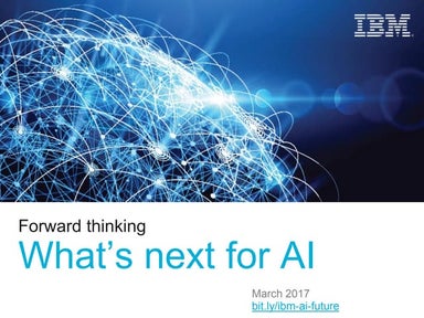 Forward thinking: What's next for AI