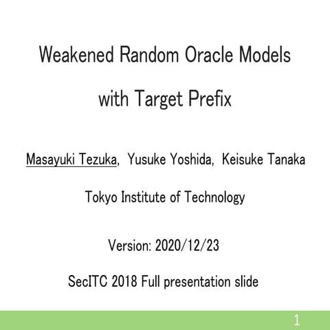Weakened Random Oracle Models with Target Prefix
