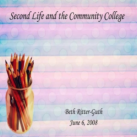 Second Life And The Community College