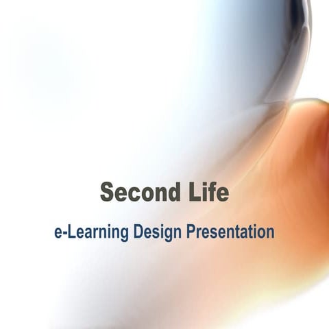 Second Life - eLearning Design