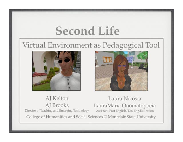 Second Life as a Pedagogical Tool